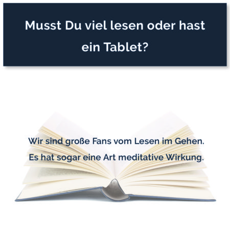 Lesen im gehen (auf dem Laufband)